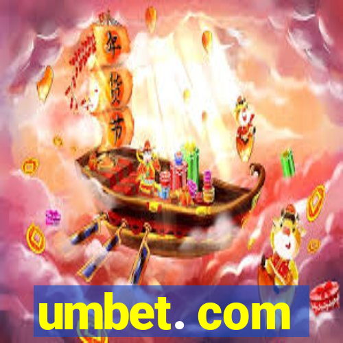 umbet. com